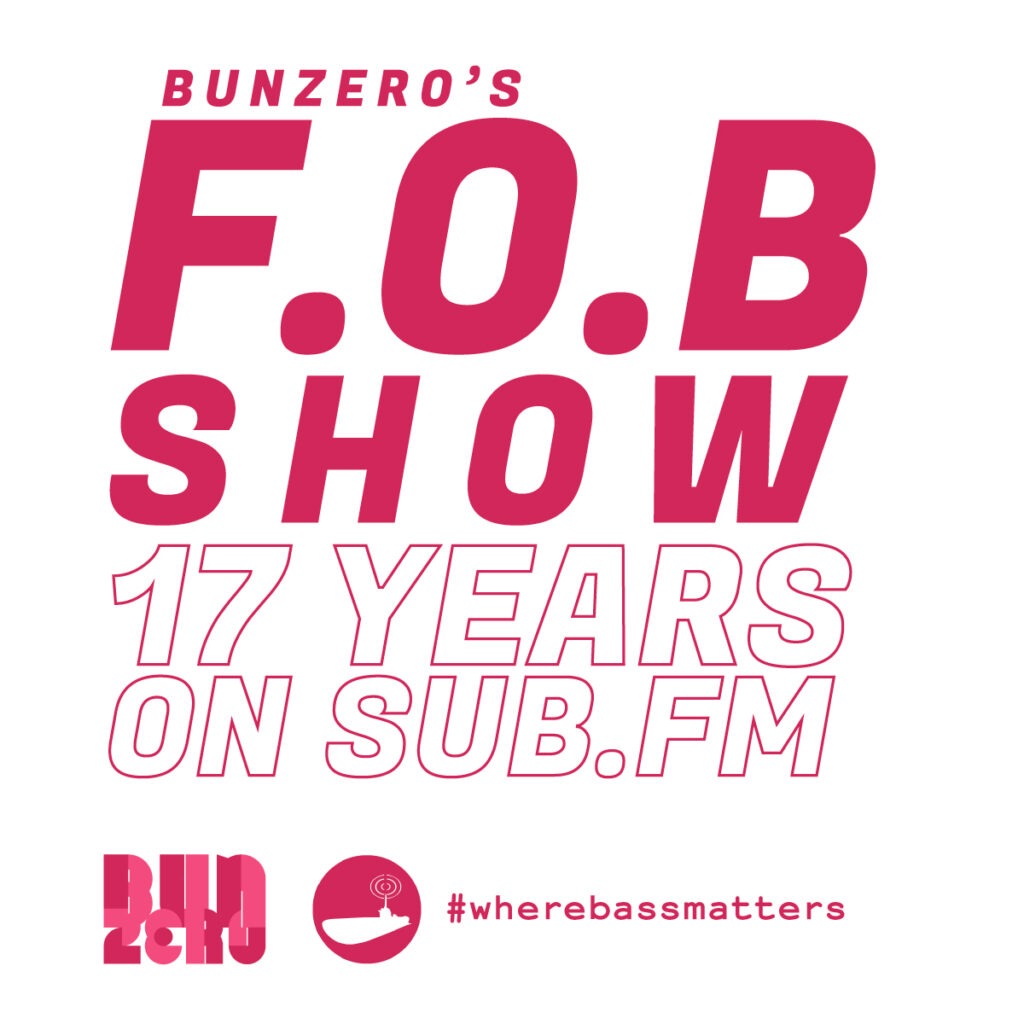 FOB Show - 17 years on Sub FM